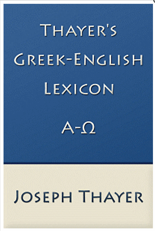 Thayer's Greek lexicon