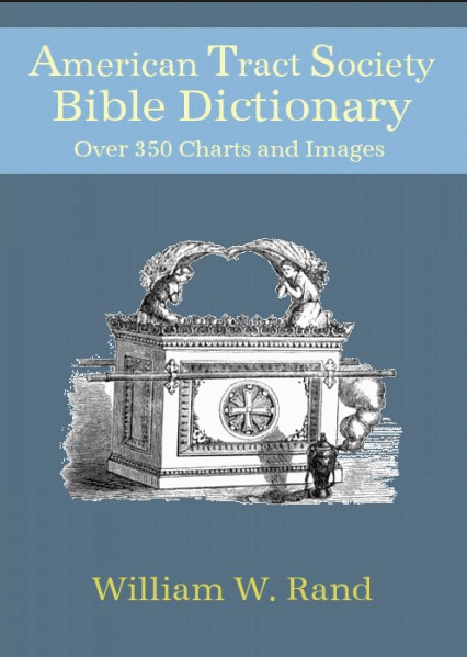 Amtract American Tract Bible Dictionary